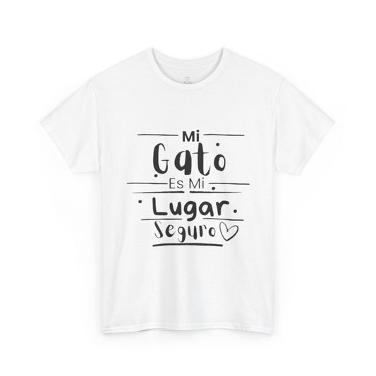 Mi Gato Es Mi Lugar Seguro Camiseta – T-Shirt Suave para Amantes de los Gatos | Diseño en Español