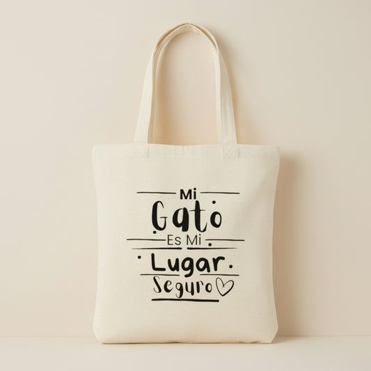 Tote Bag “Mi Gato es Mi Lugar Seguro” — Bolsa Orgánica para Cat Lovers