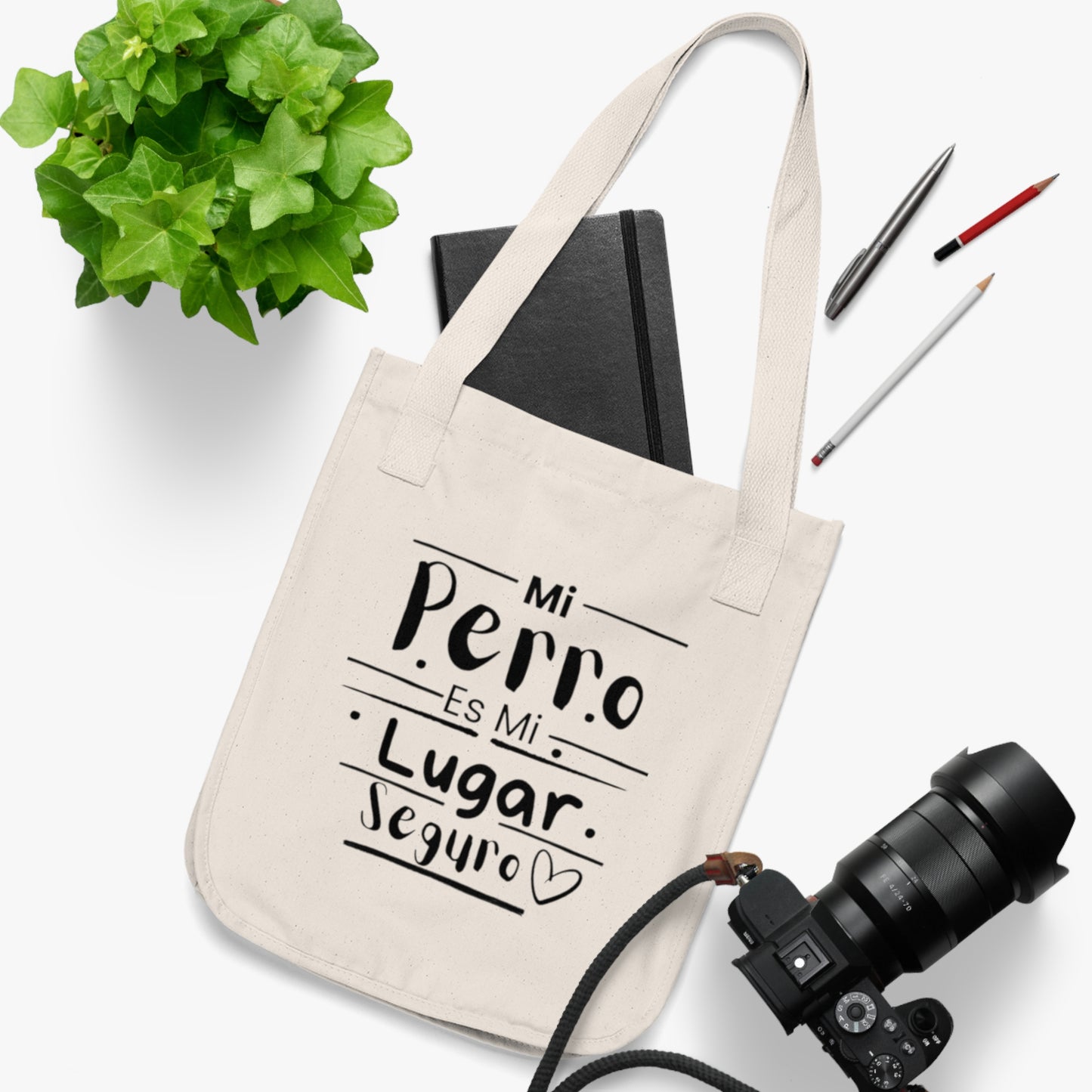 Tote Bag “Mi Perro es Mi Lugar Seguro” — Bolsa Ecológica 100% Orgánica